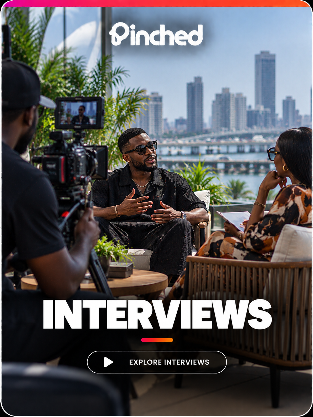 Interviews on PINCHED