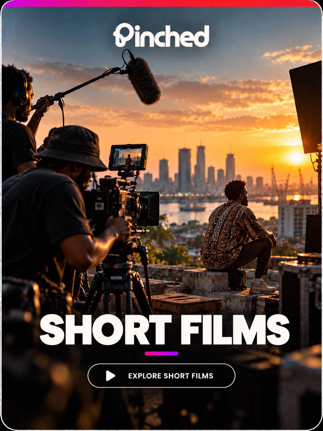 Short Films on PINCHED