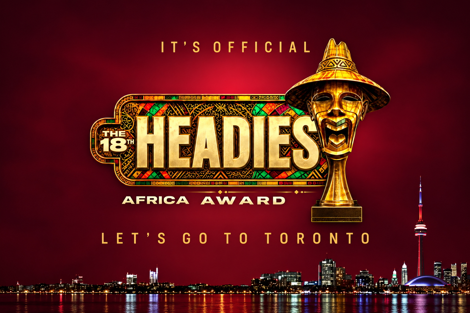 The Headies Keeps Leaving Nigeria, and the 2026 Toronto Edition Continues the Pattern