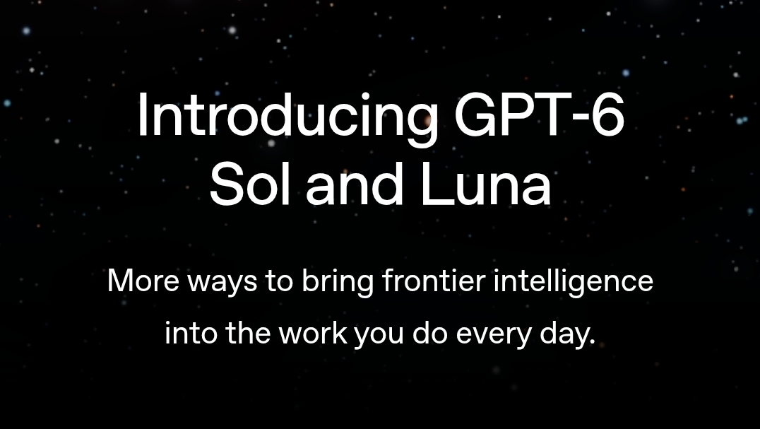 Gpt 6 Luna and Sol